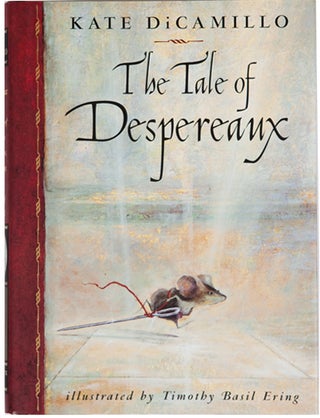 Item #100122 The Tale of Despereaux. Kate DiCamillo