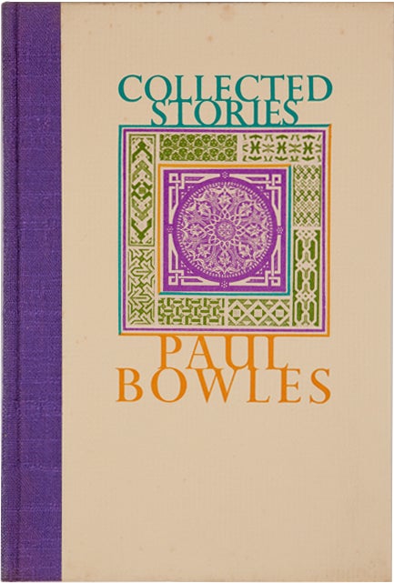 Item #100161 Collected Stories. Paul Bowles.