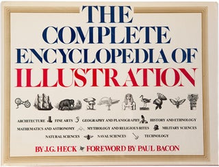 Item #10020 The Complete Encyclopedia of Illustration. J. G. Heck
