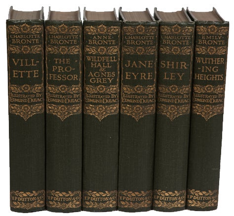 Item #10067 The Novels of Charlotte, Emily and Anne Brontë. Charlotte Brontë, Emily Brontë, Anne Brontë.