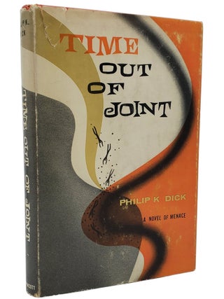 Time Out of Joint. Philip K. Dick.