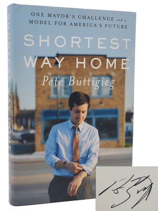 Shortest Way Home. Pete Buttigieg.