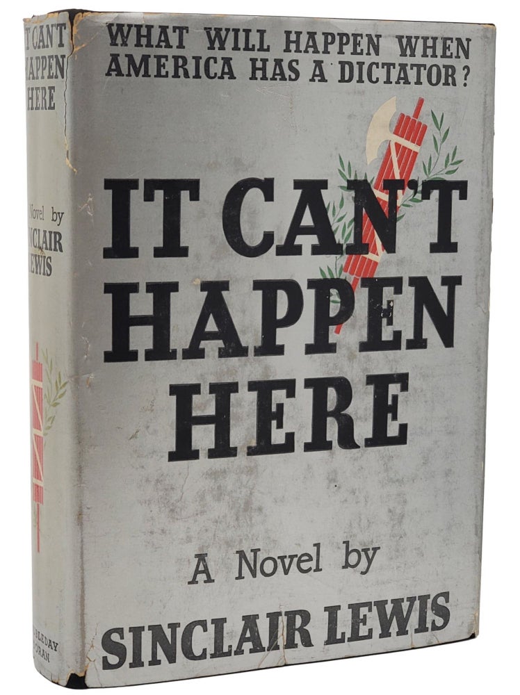 Item #10498 It Can't Happen Here. Sinclair Lewis.