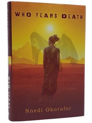 Who Fears Death. Nnedi Okorafor.