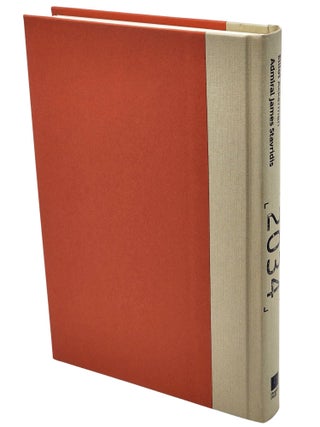 2034: A Novel of the Next World War (5/8)