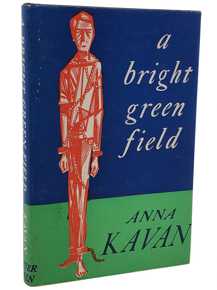 Item #10868 A Bright Green Field and Other Stories. Anna Kavan.