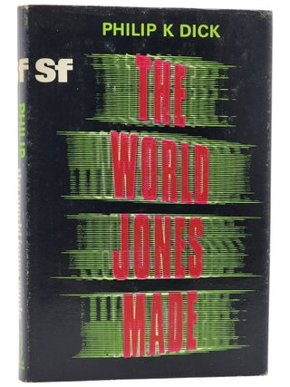 The World Jones Made. Philip K. Dick.