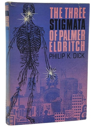 The Three Stigmata of Palmer Eldritch. Philip K. Dick.