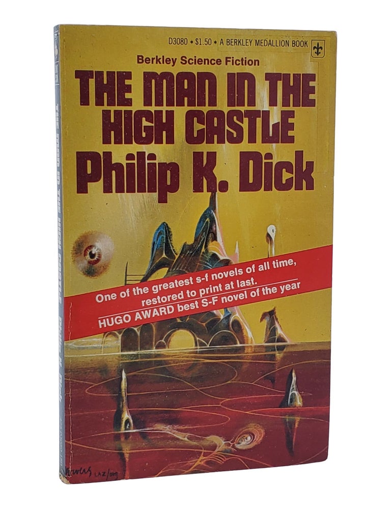 Item #11000 The Man in the High Castle. Philip K. Dick.